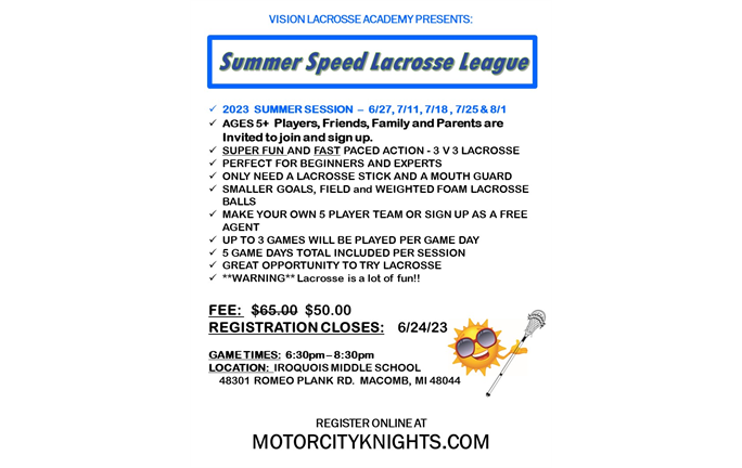 SUMMER SPEED LACROSSE
